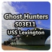 Ghost Hunters S03E11 - USS Lexington