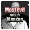 Most Evil S03E01 - Manson