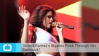 Selena Gomez's Nipples Peek Through Her Swimsuit!