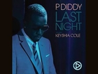 P. Diddy Feat Keyshia Cole - Last Night