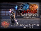 [PW] FRAGMOVIE FROM SEEKER ORIGAMI | by [ ORIGAMI-NETWORK Production ]
