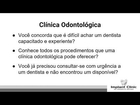 Procedimentos que realizamos | Dentista em Florianópolis