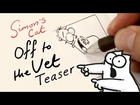 Simon's Cat 'Off to the Vet' - A behind the scenes glimpse!