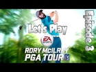 Let's Play Rory McIlroy PGA Tour 2015 for PS4 Episode 3 - FaxFox Gaming